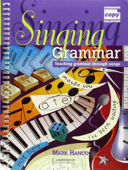 Бумажная книга «Singing Grammar: Teaching Grammar through Songs», автор Марк Хэнкок - фото №1 - миниатюра