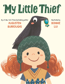 Бумажная книга «My Little Thief», автор Огюстен Берроуз - фото №1 - миниатюра