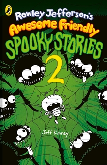 Бумажная книга «Rowley Jefferson’s Awesome Friendly Spooky Stories 2», автор Джефф Кинни - фото №1 - миниатюра