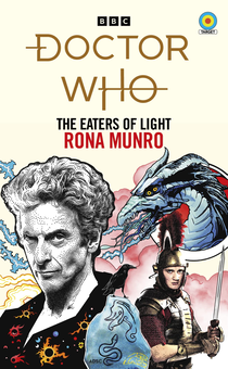 Бумажная книга «Doctor Who. The Eaters of Light (Target Collection)», автор Рона Манро - фото №1 - миниатюра