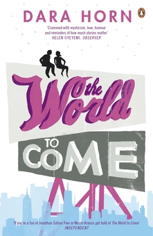 Паперова книга «The World to Come», автор Дара Горн - фото №2 - мініатюра