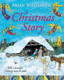 Бумажная книга «A Christmas Story with Nativity Set », автор Брайан Уайлдсмит - фото №1 - миниатюра