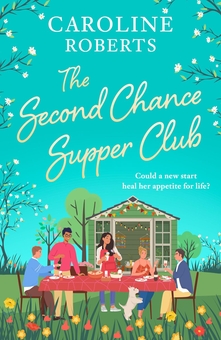Бумажная книга «The Second Chance Supper Club», автор Кэролайн Робертс - фото №1 - миниатюра