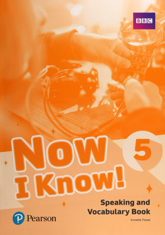 Паперова книга «Now I Know 5 Speaking and Vocabulary Book» - фото №1 - мініатюра