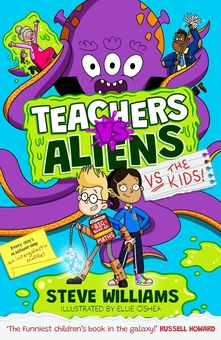 Бумажная книга «Teachers vs Aliens vs the Kids!», автор Стив Уильямс - фото №1 - миниатюра