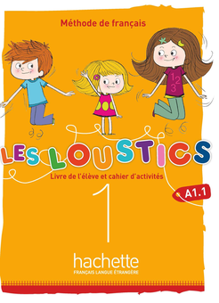 Бумажная книга «Les Loustics 6 niveaux. Livre de l'élève. Cahier d'activités 1 (A1.1)», авторов Марианна Капуэ, Хьюг Денисо - фото №1 - миниатюра