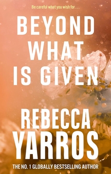 Паперова книга «Beyond What is Given», автор Ребекка Яррос - фото №1 - мініатюра