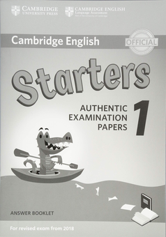 Бумажная книга «Cambridge English Starters 1 for Revised Exam from 2018 Answer Booklet Authentic Examination Papers» - фото №1 - миниатюра