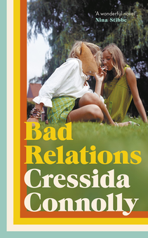 Бумажная книга «Bad Relations», автор Крессида Коннолли - фото №1 - миниатюра