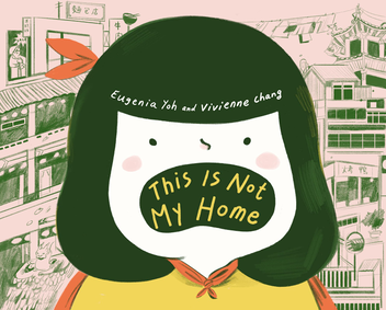 Паперова книга «This Is Not My Home», авторів Юджинія Йо, Вів’єн Чанг - фото №1 - мініатюра