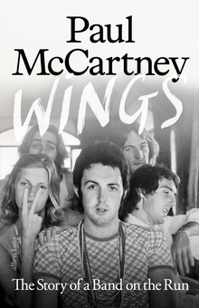 Бумажная книга «Wings: The Story of a Band on the Run», автор Пол Маккартни - фото №1 - миниатюра