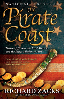 Паперова книга «The Pirate Coast. Thomas Jefferson, the First Marines and the Secret Mission of 1805», автор Річард Закс - фото №1 - мініатюра