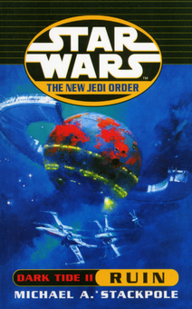 Бумажная книга «The New Jedi Order. Dark Tide Ruin», автор Майкл Стэкпол - фото №2 - миниатюра