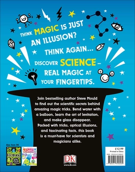 Бумажная книга «Science is Magic. Amaze your Friends with Spectacular Science Experiments», автор Стив Молд - фото №2 - миниатюра