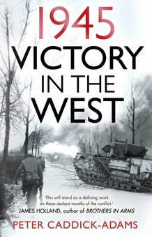 Паперова книга «1945. Victory in the West», автор Пітер Каддік-Адамс - фото №1 - мініатюра