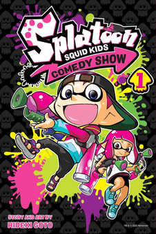 Бумажная книга «Splatoon. Squid Kids Comedy Show. Volume 1», автор Хидеки Гото - фото №1 - миниатюра