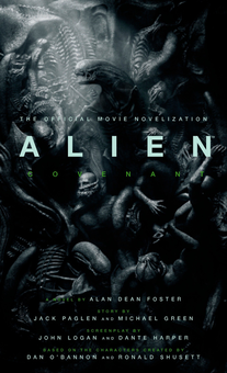 Бумажная книга «Alien: Covenant - The Official Movie Novelization», автор Алан Фостер - фото №1 - миниатюра