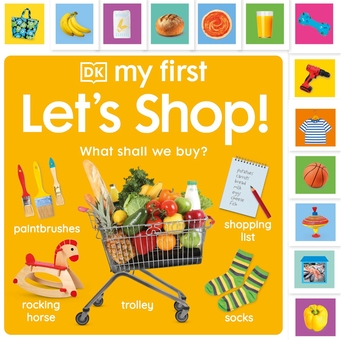 Бумажная книга «My First Let's Shop! What Shall We Buy?» - фото №1 - миниатюра