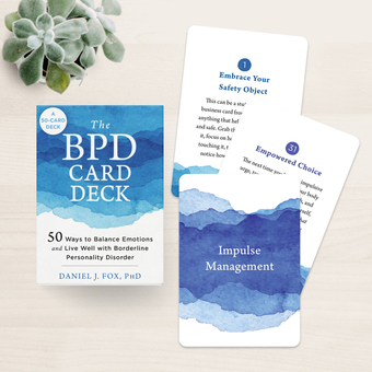 Бумажная книга «The BPD Card Deck. 52 Ways to Balance Emotions and Live Well with Borderline Personality Disorder», автор Дэниел Фокс - фото №6 - миниатюра