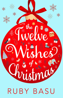 Бумажная книга «The Twelve Wishes of Christmas», автор Руби Басу - фото №1 - миниатюра