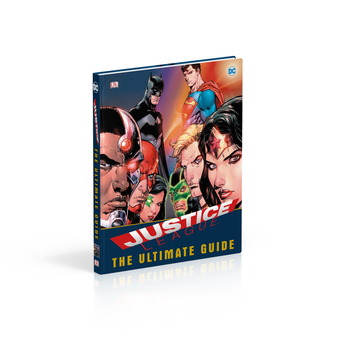 Бумажная книга «DC Comics Justice League The Ultimate Guide», автор Лэндри Уокер - фото №3 - миниатюра