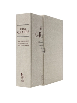 Бумажная книга «Wine Grapes. A complete guide to 1,368 vine varieties, including their origins and flavours», авторов Джулия Хардинг, Янсис Робинсон, Хосе Вуйамоз - фото №3 - миниатюра