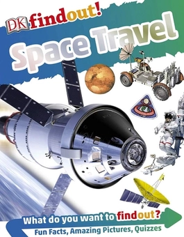 Бумажная книга «DKfindout! Space Travel » - фото №1 - миниатюра