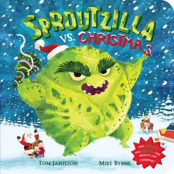 Паперова книга «Sproutzilla vs. Christmas», автор Том Джеймісон - фото №1 - мініатюра