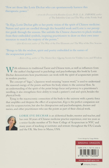 Бумажная книга «Kigo: Exploring the Spiritual Essence of Acupuncture Points Through the Changing Seasons», автор Лори Ив Дехар - фото №2 - миниатюра