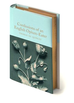Паперова книга «Confessions of an English Opium-Eater», автор Томас де Квінсі - фото №2 - мініатюра