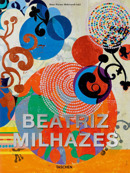 Бумажная книга «Beatriz Milhazes», автор Ханс Вернер Хольцварт - фото №1 - миниатюра
