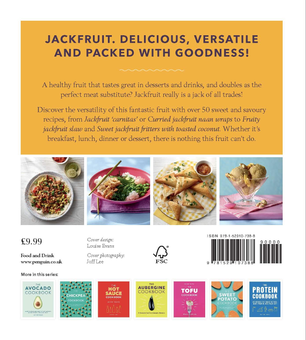 Бумажная книга «The Jackfruit Cookbook. Over 50 Sweet and Savoury Recipes to Hit the Flavour Jackpot!», автор Хизер Томас - фото №2 - миниатюра