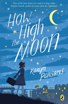 Паперова книга «How High The Moon», автор Карін Парсонс - фото №1 - мініатюра