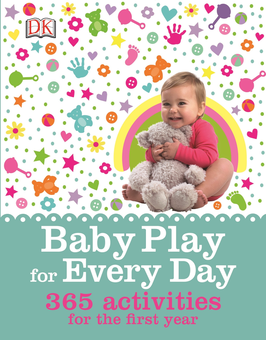 Паперова книга «Baby Play for Every Day. 365 Activities for the First Year» - фото №1 - мініатюра