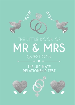 Бумажная книга «The Little Book of Mr & Mrs Questions. The Ultimate Relationship Test» - фото №1 - миниатюра