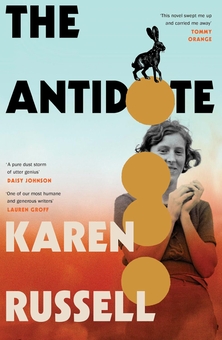Паперова книга «The Antidote», автор Карен Рассел - фото №1 - мініатюра