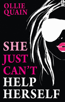 Бумажная книга «She Just Can't Help Herself», автор Олли Куейн - фото №1 - миниатюра