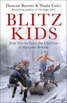 Паперова книга «Blitz Kids», авторів Дункан Барретт, Нуала Кальві - фото №1 - мініатюра