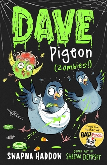 Бумажная книга «Dave Pigeon (Zombies!)», автор Свапна Хаддоу - фото №1 - миниатюра