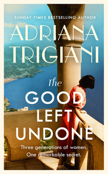 Бумажная книга «The Good Left Undone», автор Адриана Триджиани - фото №1 - миниатюра