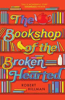Бумажная книга «The Bookshop of the Broken Hearted», автор Роберт Хилман - фото №1 - миниатюра