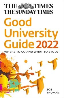Бумажная книга «The Times Good University Guide 2022. Where to Go and What to Study», автор Зои Томас - фото №1 - миниатюра