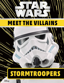Паперова книга «Star Wars. Meet the Stormtroopers», автор Емма Грандж - фото №1 - мініатюра