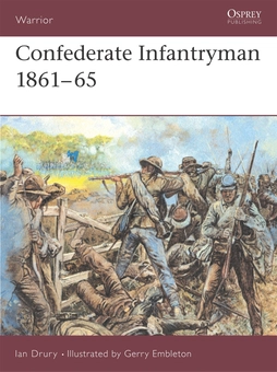 Бумажная книга «Confederate Infantryman 1861–65», автор Иэн Дрери - фото №2 - миниатюра