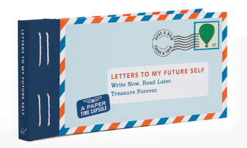 Бумажная книга «Letters to My Future Self. Write Now. Read Later. Treasure Forever», автор Лиа Редмонд - фото №2 - миниатюра