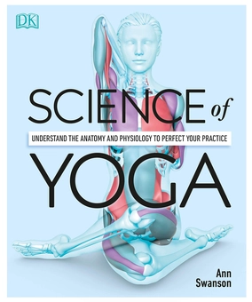 Бумажная книга «Science Of Yoga», автор Энн Свонсон - фото №2 - миниатюра