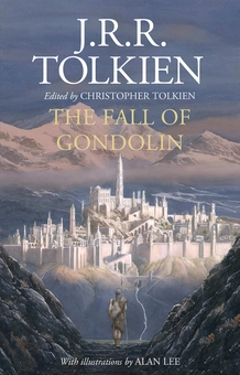 Бумажная книга «The Fall of Gondolin», автор Джон Р. Р. Толкин - фото №1 - миниатюра