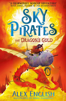 Паперова книга «Sky Pirates. The Dragon's Gold», автор Алекс Інгліш - фото №1 - мініатюра