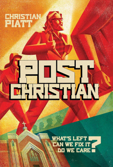 Паперова книга «postChristian. What's Left? Can We Fix It? Do We Care?», автор Крістіан Піатт - фото №1 - мініатюра