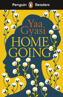 Паперова книга «Penguin Readers Level 7. Homegoing (ELT Graded Reader)», автор Йаа Гьясі - фото №1 - мініатюра